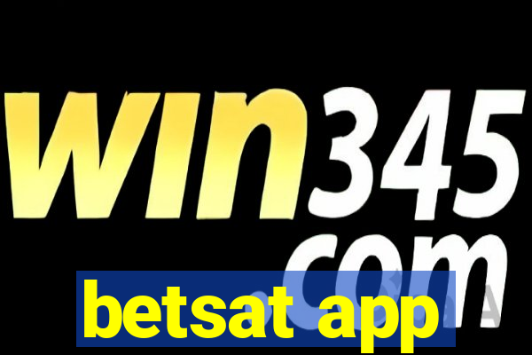 betsat app